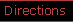 directions